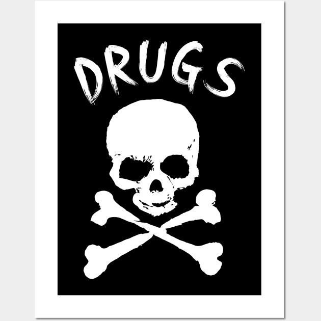 Drugs are bad Wall Art by MindGlowArt